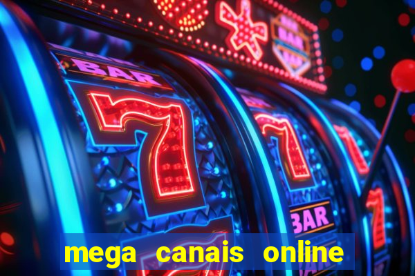 mega canais online a fazenda